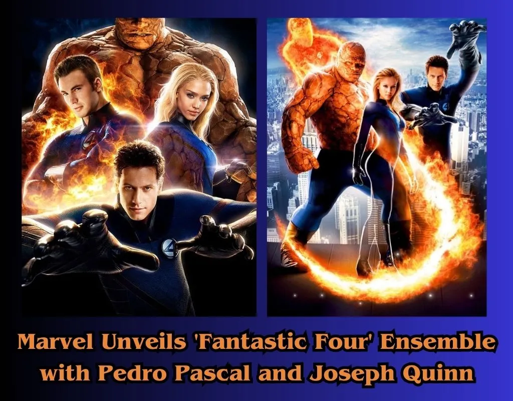 Marvel Unveils 'Fantastic Four' Ensemble with Pedro Pascal and Joseph Quinn